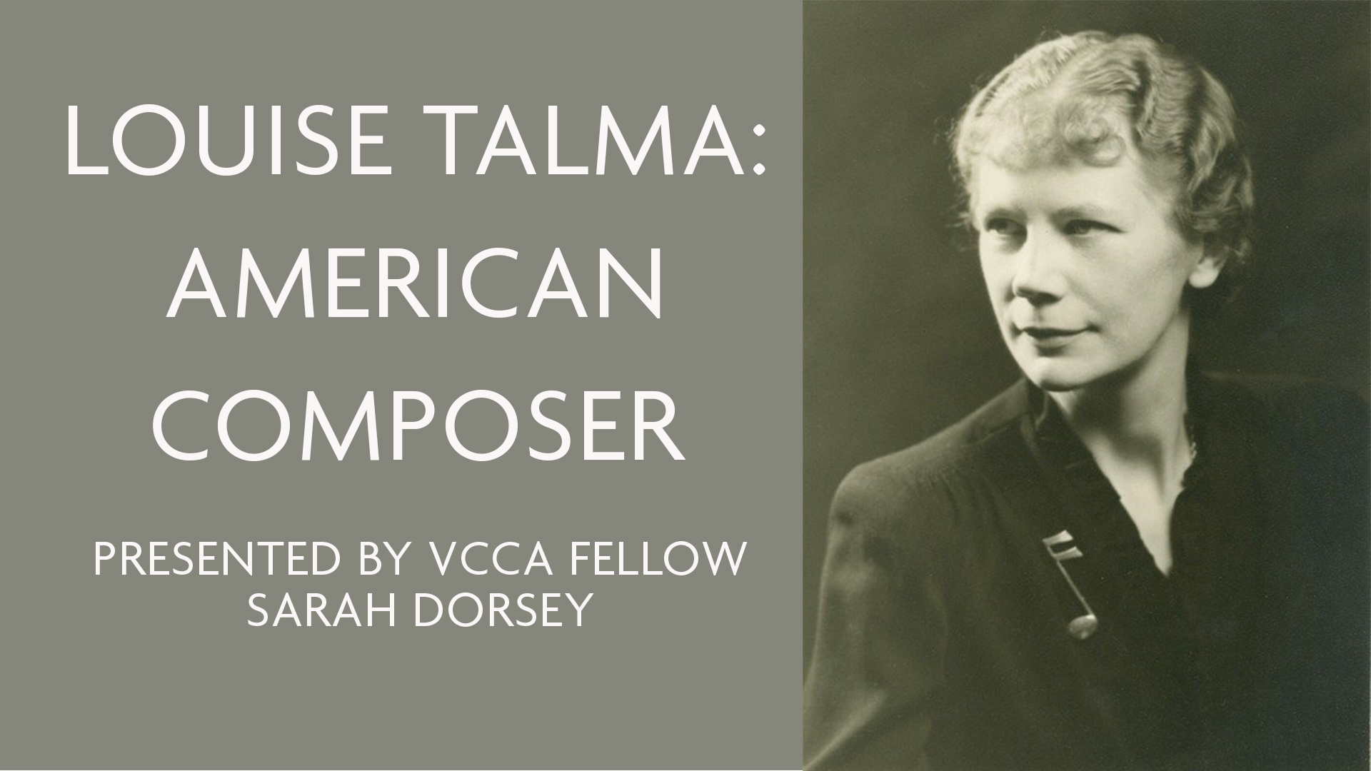Honored and excited to present on Louise Talma and VCCA at Riverviews Artspace in Lynchburg, VA May 30, 7:30. – "To be a biographer…"